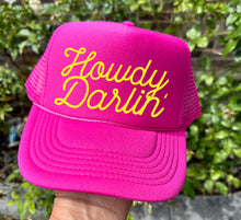Load image into Gallery viewer, Howdy Darlin&#39; DTF Printed Trucker Hat